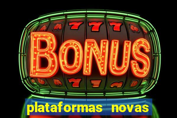 plataformas novas pagando muito